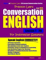 Preston Lee's Conversation English for Indonesian Speakers Lesson 1 - 20 (British Version)