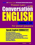 Preston Lee's Conversation English for Slovak Speakers Lesson 1 - 20 (British Version)