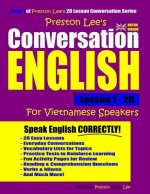 Preston Lee's Conversation English for Vietnamese Speakers Lesson 1 - 20 (British Version)