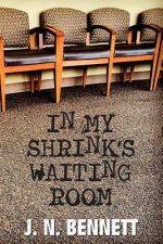 In My Shrink's Waiting Room