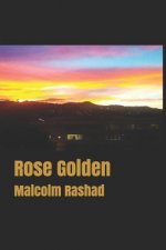 Rose Golden