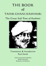 The Book of Tahir Ghani Kashmiri: The Great Sufi Poet of Kashmir