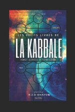 Les Petits Livres de la Kabbale: Tome 1: Gen