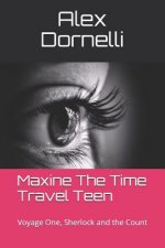 Maxine the Time Travel Teen: Voyage One, Sherlock and the Count