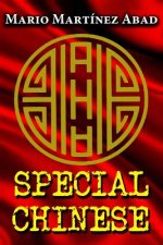 Special Chinese: Poder, Corrupci