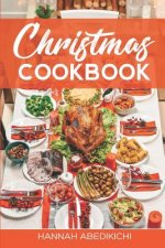 Christmas Cookbook: Family Recipes and Holiday Cookbook
