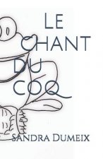 Le Chant Du Coq