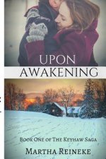 Upon Awakening