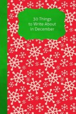 30 Things to Write about in December