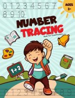 Number Tracing Book for Preschoolers: Number Tracing Handwriting Workbook Practice for Kids Ages 3-5 (Preschool Workbooks)