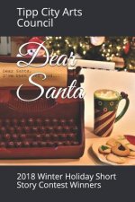 Dear Santa: 2018 Winter Holiday Short Story Contest Winners