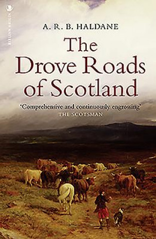 Drove Roads of Scotland