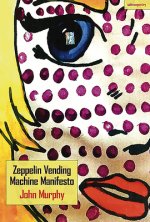 Zeppelin Vending Machine Manifesto