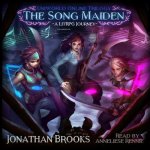 The Song Maiden: A Litrpg Journey