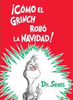 !Como el Grinch robo la Navidad! (How the Grinch Stole Christmas Spanish Edition)