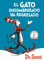 El Gato ensombrerado ha regresado  (The Cat in the Hat Comes Back Spanish Edition)