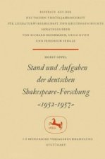 Stand und Aufgaben der Deutschen Shakespeare-Forschung 1952-1957