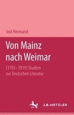 Von Mainz nach Weimar (1793-1919)