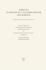 Fortuna in Dichtung und Emblematik des Barock