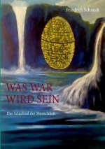 Was war wird sein