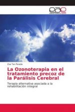 Ozonoterapia en el tratamiento precoz de la Paralisis Cerebral