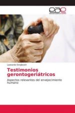 Testimonios gerontogeriatricos