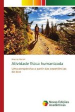 Atividade física humanizada