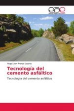 Tecnologia del cemento asfaltico