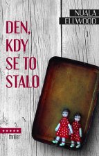 Den, kdy se to stalo