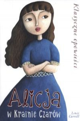 Alicja w Krainie Czarów (Lewis Carroll)(Pevná)