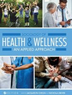 Sociology of Health and Wellness: An Applied Approach