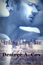 Fantasy Come True