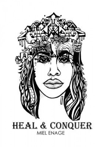 Heal & Conquer