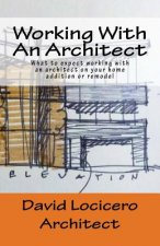 Working With An Architect: What to expect working with an architect on your home addition or remodel