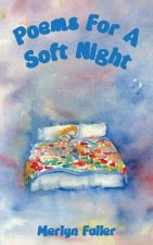 Poems for a Soft Night