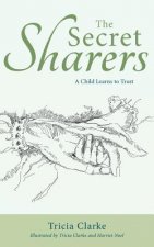 The Secret Sharers: A Child Learns to Trust