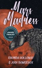Mars Madness: A Lighthearted Romantic Space Romp