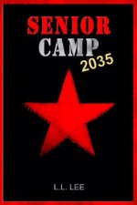 Senior Camp 2035