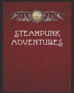 Steampunk Adventures: Mapping Paper for the Dungeon Master with Alternating Hexagon Paper (Small) and Graph Paper
