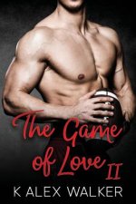 The Game of Love: Book II