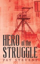 Hero of the Struggle