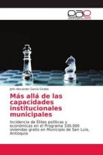Mas alla de las capacidades institucionales municipales