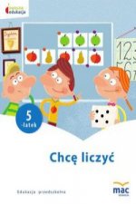 Chcę liczyć  Pięciolatek