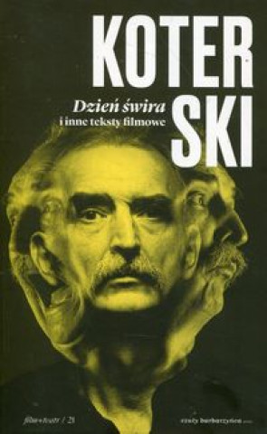 Dzień świra i inne teksty filmowe