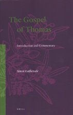 The Gospel of Thomas: Introduction and Commentary