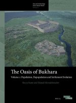 The Oasis of Bukhara, Volume 1: Population, Depopulation and Settlement Evolution