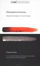 Philosophical Horizons: Metaphysical Investigation in Chinese Philosophy