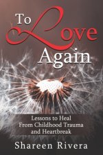 To Love Again