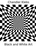 Chandler Klebs Black and White Art