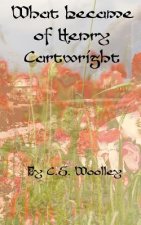 What Became of Henry Cartwright